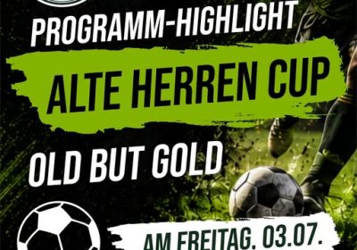 Alte Herren Cup – Old but Gold!