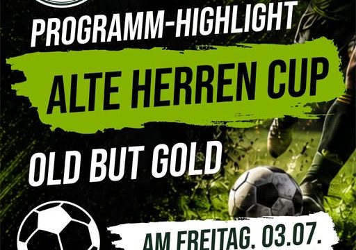 Alte Herren Cup – Old but Gold!